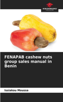FENAPAB cashew nuts group sales manual in Benin