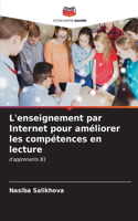 L'enseignement par Internet pour améliorer les compétences en lecture