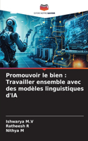 Promouvoir le bien