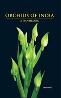Orchids of India A Handbook