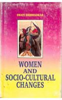 Women and Socio-Cultural Changes