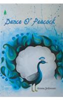 Dance O' Peacock