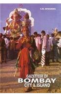 Gazetteer of Bombay City and Island
