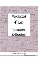 Matem+ticas 41/4 ESO - 13. Estad'stica unidimensional