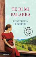 Te di mi palabra