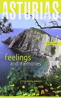 Asturias. Feelings and Memories