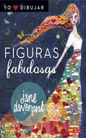 Figuras Fabulosas (Spanish Edition)