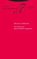 Discursos edificantes: Tres discursos para ocasiones supuestas