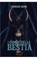 I Giorni della Bestia