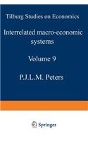 Interrelated Macro-Economic Systems