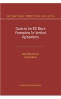 Guide to the EC Block Exemption for Vertical Agreements