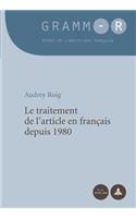 Le Traitement de l'Article En Francais Depuis 1980