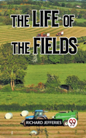 Life Of The Fields