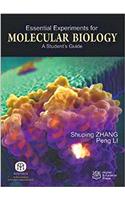 Essential Experiments For Molecular Biology A Students Guide