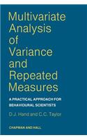 Multivariate Analysis of Variance and Repeated Measures: A Practical Approach for Behavioural Scientists
