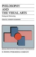 Philosophy and the Visual Arts