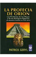 La Profecia de Orion