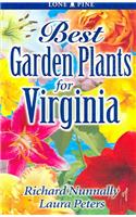 Best Garden Plants for Virginia