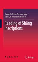 Reading of Shāng Inscriptions