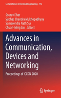 Advances in Communication, Devices and Networking