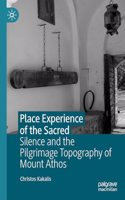 Place Experience of the Sacred