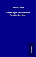 Erinnerungen an Wilhelmine Schroder-Devrient
