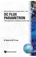 DC Flux Parametron: A New Approach to Josephson Junction Logic