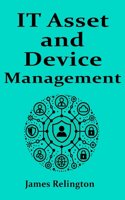 IT Asset and Device management