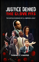 Glove Fits - Justice Denied