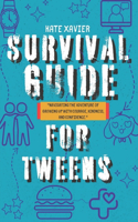 Survival Guide For Tweens