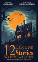 12 Halloween Stories in French and English for Kids