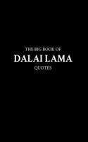 Big Book of Dalai Lama Quotes