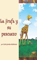 jirafa y su pescuezo