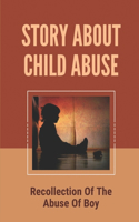 Story About Child Abuse