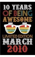 10 Years Of Being Awesome Limited Edition February 2010