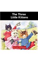 The Three Little Kittens