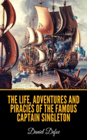 The Life, Adventures and Piracies of the Famous Captain Singleton