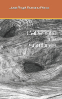 Laberinto de sombras