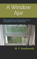 Window Ajar