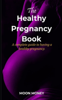 Healthy Pregnancy Book