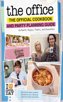 Office: The Official Cookbook and Party Planning Guide