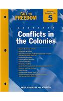 Holt Call to Freedom Chapter 5 Resource File: Conflicts in the Colonies: With Answer Key