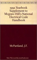 1992 Yearbook Supplement to Mcgraw-Hill's National Electrical Code Handbook