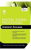 Digital Signal Processing: Instant Access: Instant Access(Instant Access)
