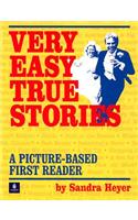 Very Easy True Stories