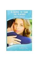 Nurse to Tame the Playboy