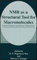 NMR as a Structural Tool for Macromolecules