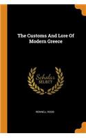 The Customs And Lore Of Modern Greece