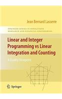 Linear and Integer Programming Vs Linear Integration and Counting: A Duality Viewpoint