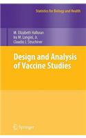 Design and Analysis of Vaccine Studies